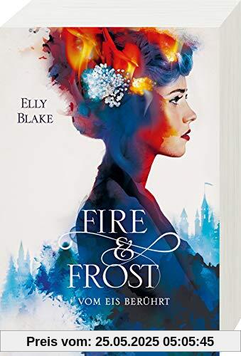 Fire & Frost, Band 1: Vom Eis berührt