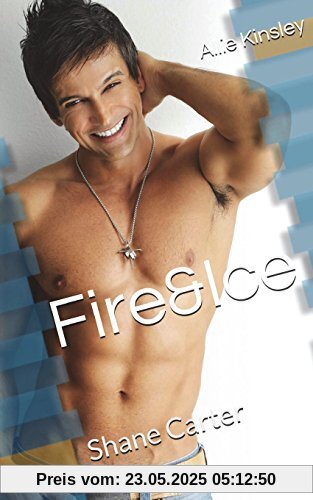 Fire&Ice 3 - Shane Carter Fire&Ice 3 - Shane Carter