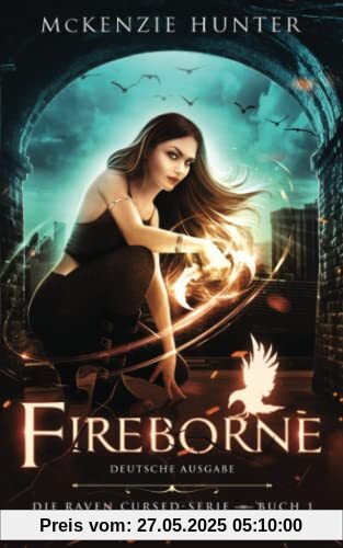 Fireborne – Deutsche Ausgabe (Die Raven Cursed-Serie)