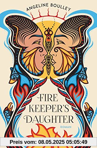 Firekeeper's Daughter: Deutschsprachige Ausgabe