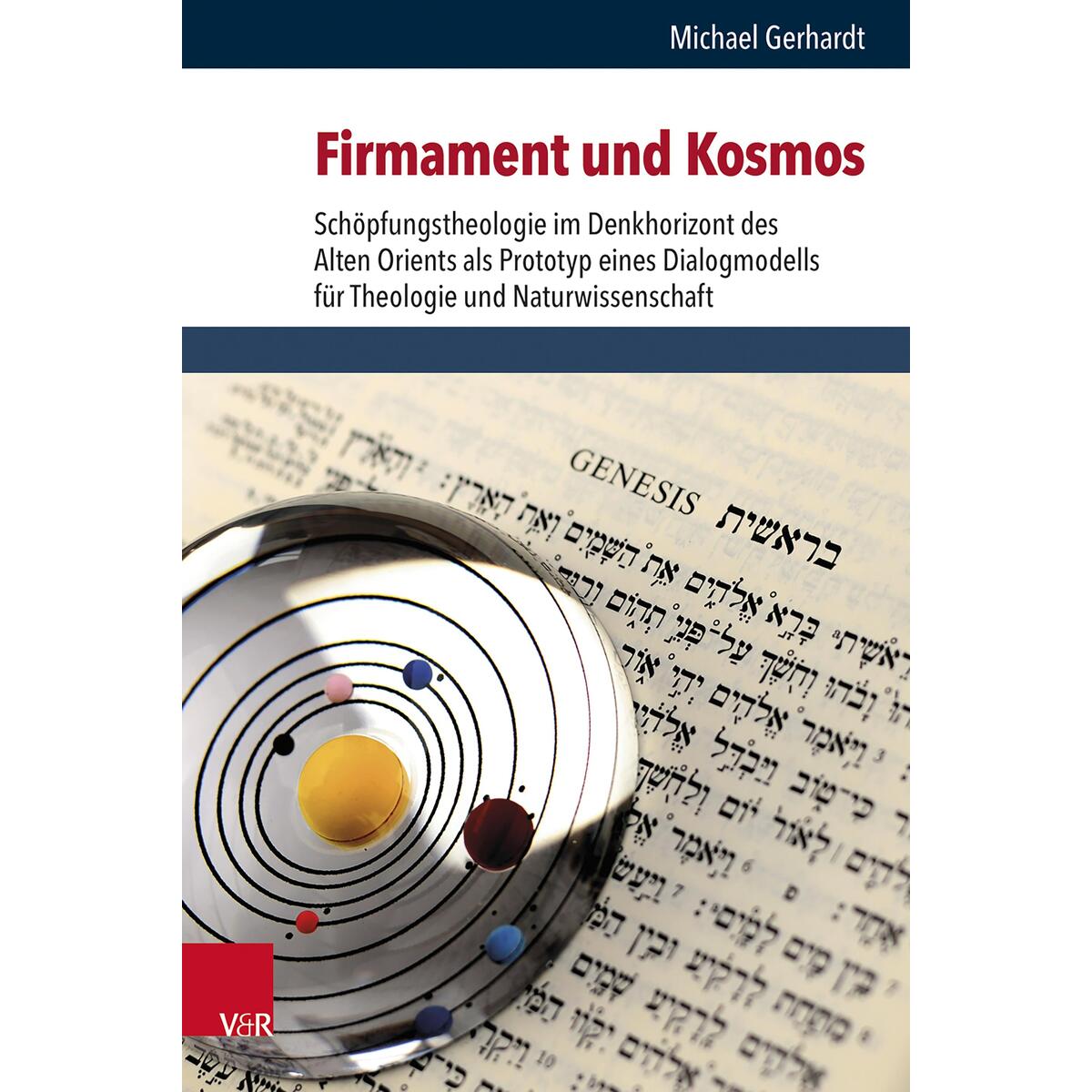 Firmament und Kosmos Firmament und Kosmos von Vandenhoeck + Ruprecht
