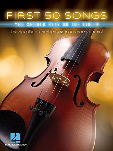 First 50 Songs You Should Play On Violin (Book): Noten, Sammelband für Violine