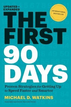 First 90 Days von Harvard Business Press / Harvard Business Review Press