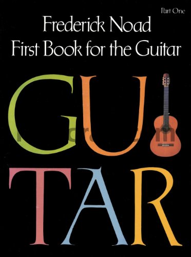 First Book for the Guitar, Part 1 von G. Schirmer, Inc.