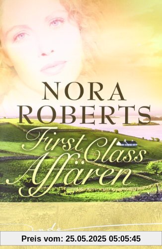 First Class Affären: 1. Herz aus Glas 2. Spiel um Sieg und Liebe 3. Tödlicher Champagner First Class Affären: 1. Herz aus Glas 2. Spiel um Sieg und Liebe 3. Tödlicher Champagner