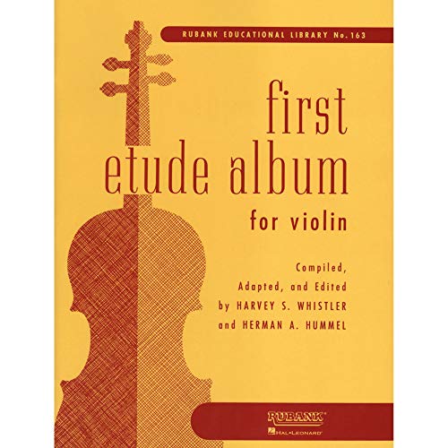 First Etude Album for Violin (Rubank Educational Library, Band 163) (Rubank Educational Library, 163) von Rubank Publications