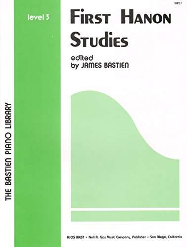 First Hanon Studies Level 3 (The Bastien Piano Library)