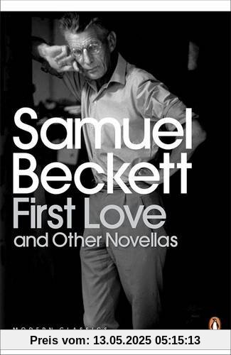 First Love and Other Novellas (Penguin Modern Classics)