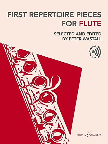 First Repertoire Pieces for Flute: Selected and edited by Peter Wastall. Flöte und Klavier.