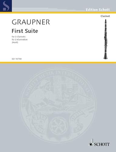 First Suite: 3 Klarinetten. Spielpartitur.: 3 clarinets. Partition d'exécution. (Edition Schott)