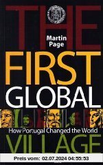 First global village. How Portugal changed the world