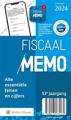 Fiscaal Memo januari 2024: Alle essentiele feiten en cijfers von Uitgeverij Kluwer BV