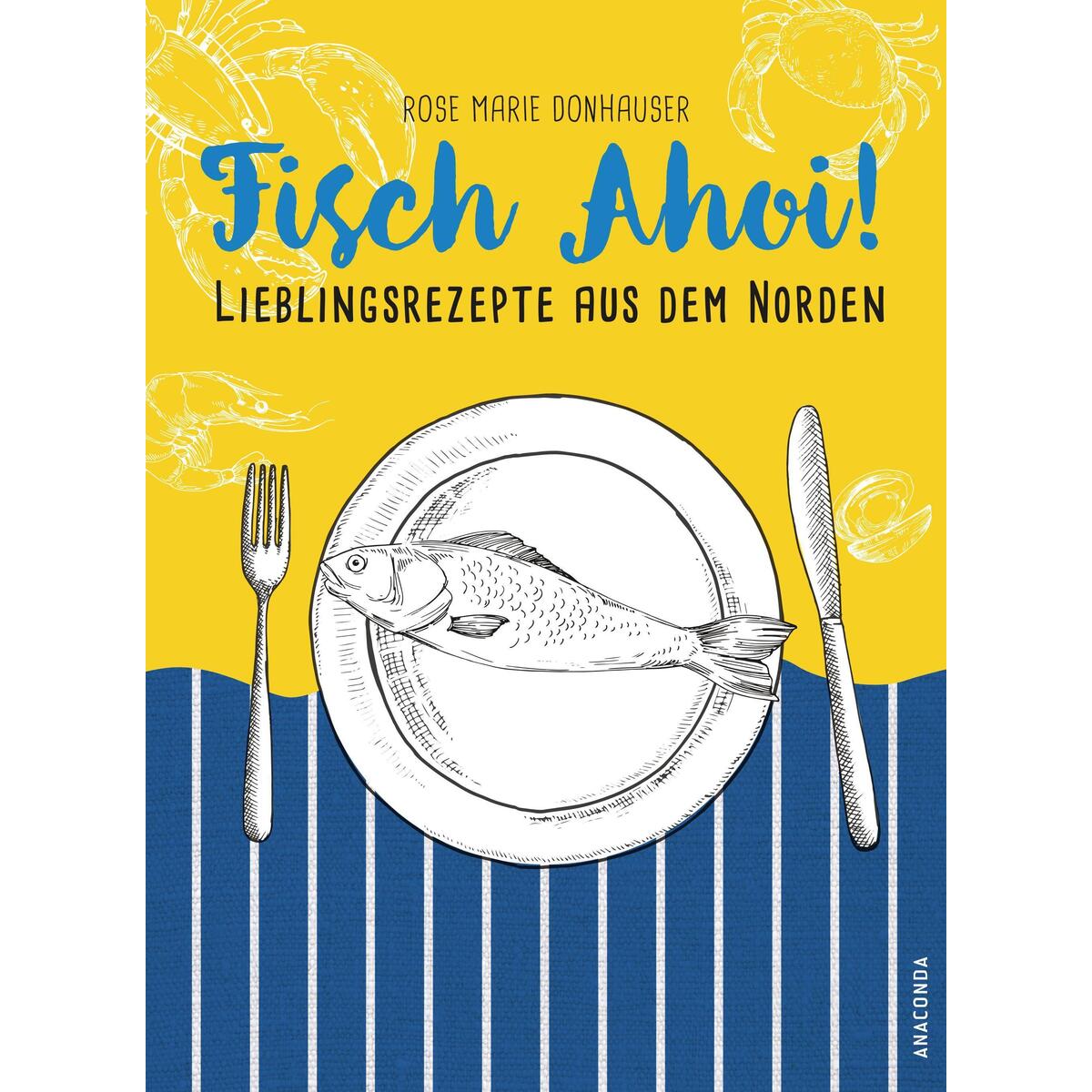 Fisch Ahoi! von Anaconda Verlag