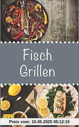 Fisch Grillen: 30 Rezepte für leckere Fisch-Gerichte zum Grillen: Damit die nächste Grill-Party ein Erfolg wird ! Fisch Grillen: 30 Rezepte für leckere Fisch-Gerichte zum Grillen: Damit die nächste Grill-Party ein Erfolg wird !