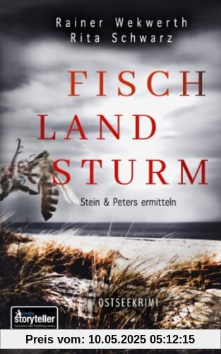 Fisch Land Sturm (Stein & Peters ermitteln 3) Ostseekrimi