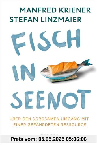 Fisch in Seenot: Über den sorgsamen Umgang mit einer gefährdeten Ressource Fisch in Seenot: Über den sorgsamen Umgang mit einer gefährdeten Ressource