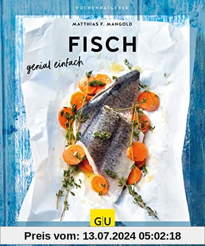 Fisch: genial einfach (GU Küchenratgeber)