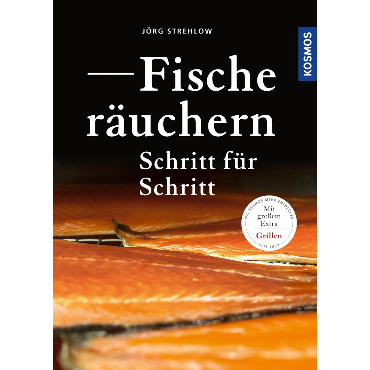 Fische räuchern Schritt für Schritt von Franckh-Kosmos