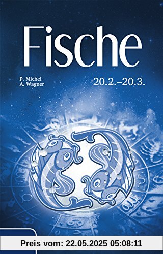 Fische: 20. Februar - 20. März