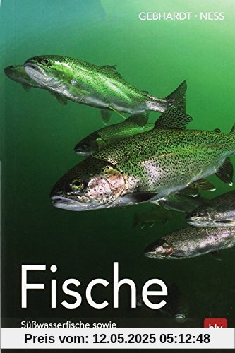 Fische: Süßwasserfische sowie Arten der Nord- und Ostsee