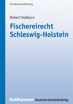 Fischereirecht Schleswig-Holstein (eBook, PDF) von Deutscher Gemeindeverlag