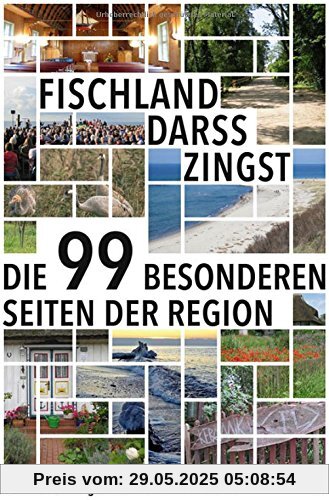 Fischland-Darß-Zingst: Die 99 besonderen Seiten der Region