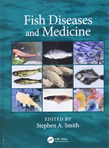 Fish Diseases and Medicine von CRC Press