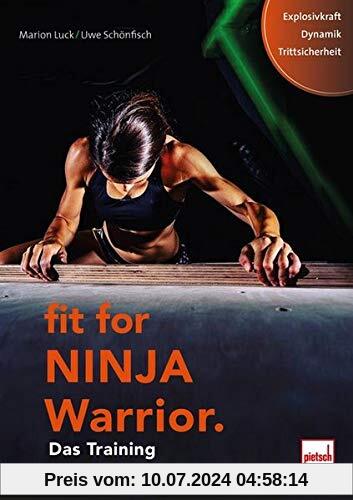 Fit For Ninja Warrior: Das Training