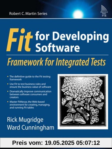 Fit for Developing Software: Framework for Integrated Tests (Robert C. Martin)
