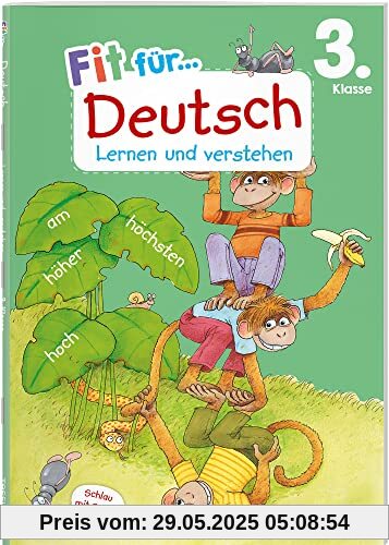 Fit für Deutsch 3. Klasse. Lernen und verstehen: Rechtschreibung üben, Texte schreiben, Grammatik verstehen und wiederholen. Am Lehrplan orientiert. Mit Lösungsheft und Stickerbogen