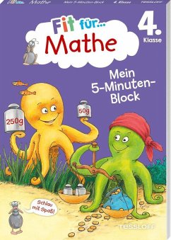 Fit für Mathe 4. Klasse. Mein 5-Minuten-Block von Tessloff / Tessloff Verlag Ragnar Tessloff GmbH & Co. KG