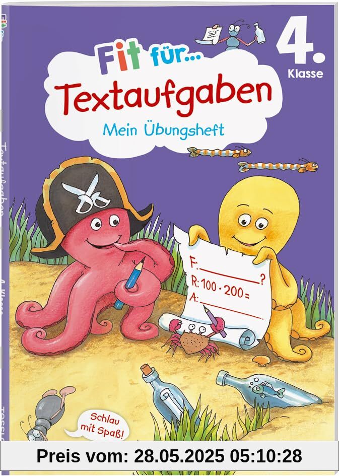 Fit für Textaufgaben 4. Klasse. Mein Übungsheft: Textaufgaben sicher lösen (Fit für die Schule Mein Übungsheft)
