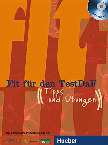 Fit für den TestDaF: Tipps und Übungen.Deutsch als Fremdsprache / Paket (Fit für ... Erwachsene) von Hueber Verlag GmbH
