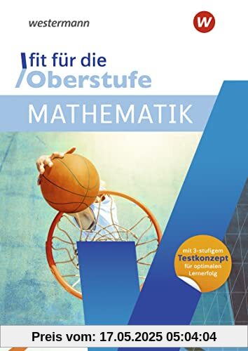 Fit für die Oberstufe: Mathematik