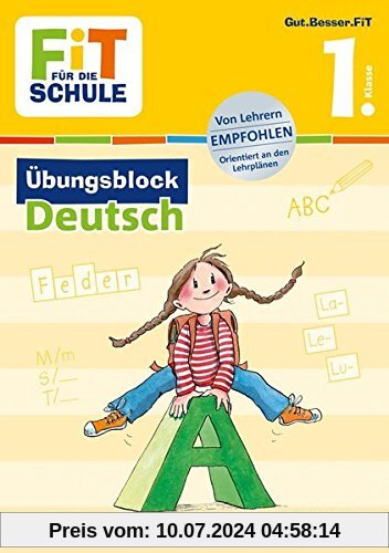 Fit für die Schule: Übungsblock Deutsch 1. Klasse