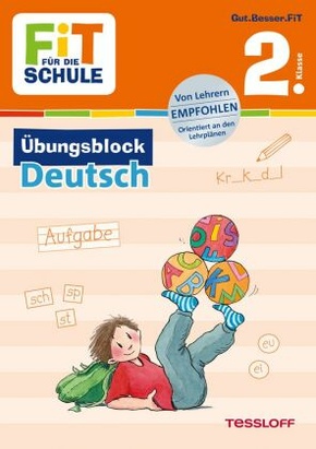 Fit für die Schule: Übungsblock Deutsch 2. Klasse