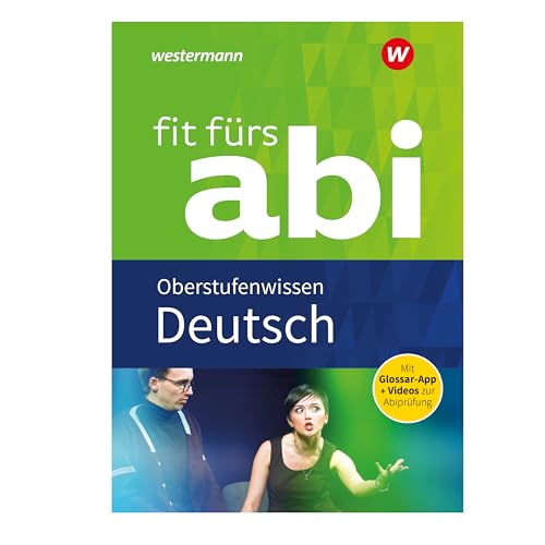 Fit fürs Abi: Deutsch Oberstufenwissen von Westermann