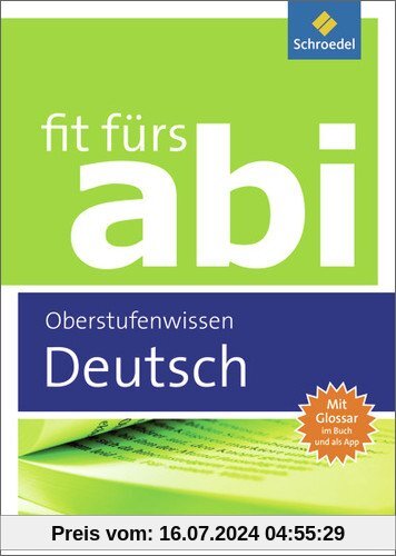 Fit fürs Abi: Deutsch Oberstufenwissen