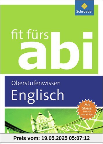 Fit fürs Abi: Englisch Oberstufenwissen