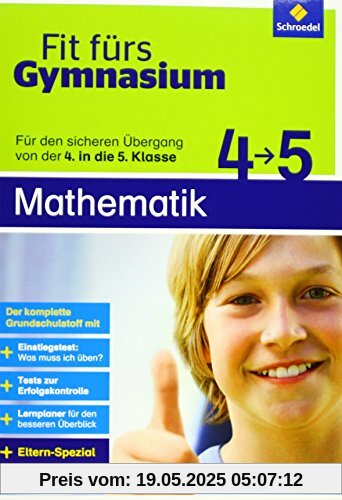 Fit fürs Gymnasium: Übergang 4 / 5 Mathematik