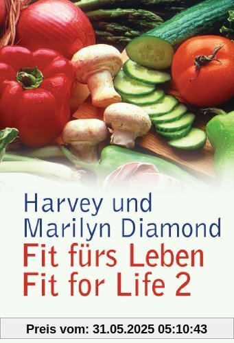 Fit fürs Leben / Fit for Life 2 Fit fürs Leben / Fit for Life 2