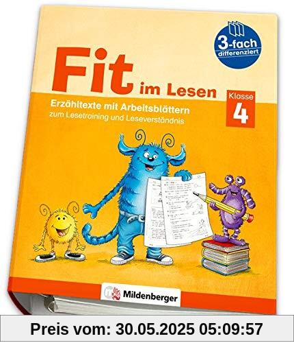 Fit im Lesen – Erzähltexte, Klasse 4: Erzähltexte mit Arbeitsblättern zum Lesetraining und Leseverständnis