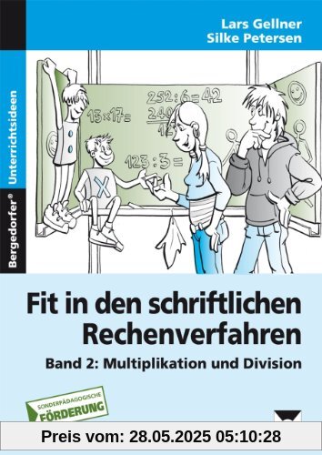 Fit in den schriftlichen Rechenverfahren: Multiplikation und Division (5. bis 7. Klasse)