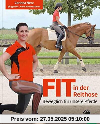 Fit in der Reithose: Beweglich für unsere Pferde