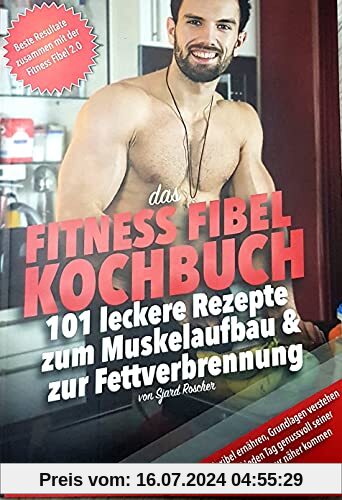 Fitness Fibel Kochbuch von Sjard Roscher