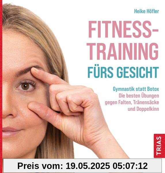 Fitness-Training fürs Gesicht: Gymnastik statt Botox: Die besten Übungen gegen Falten, Tränensäcke und Doppelkinn Fitness-Training fürs Gesicht: Gymnastik statt Botox: Die besten Übungen gegen Falten, Tränensäcke und Doppelkinn