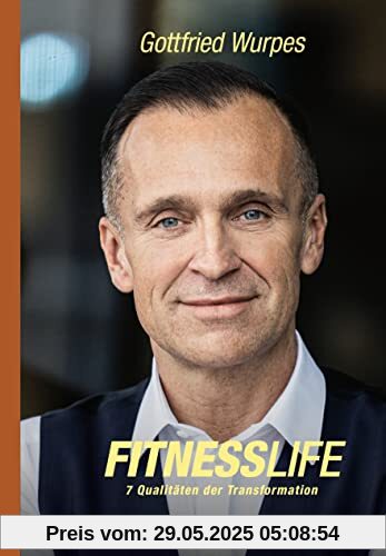 Fitnesslife: 7 Qualitäten der Transformation