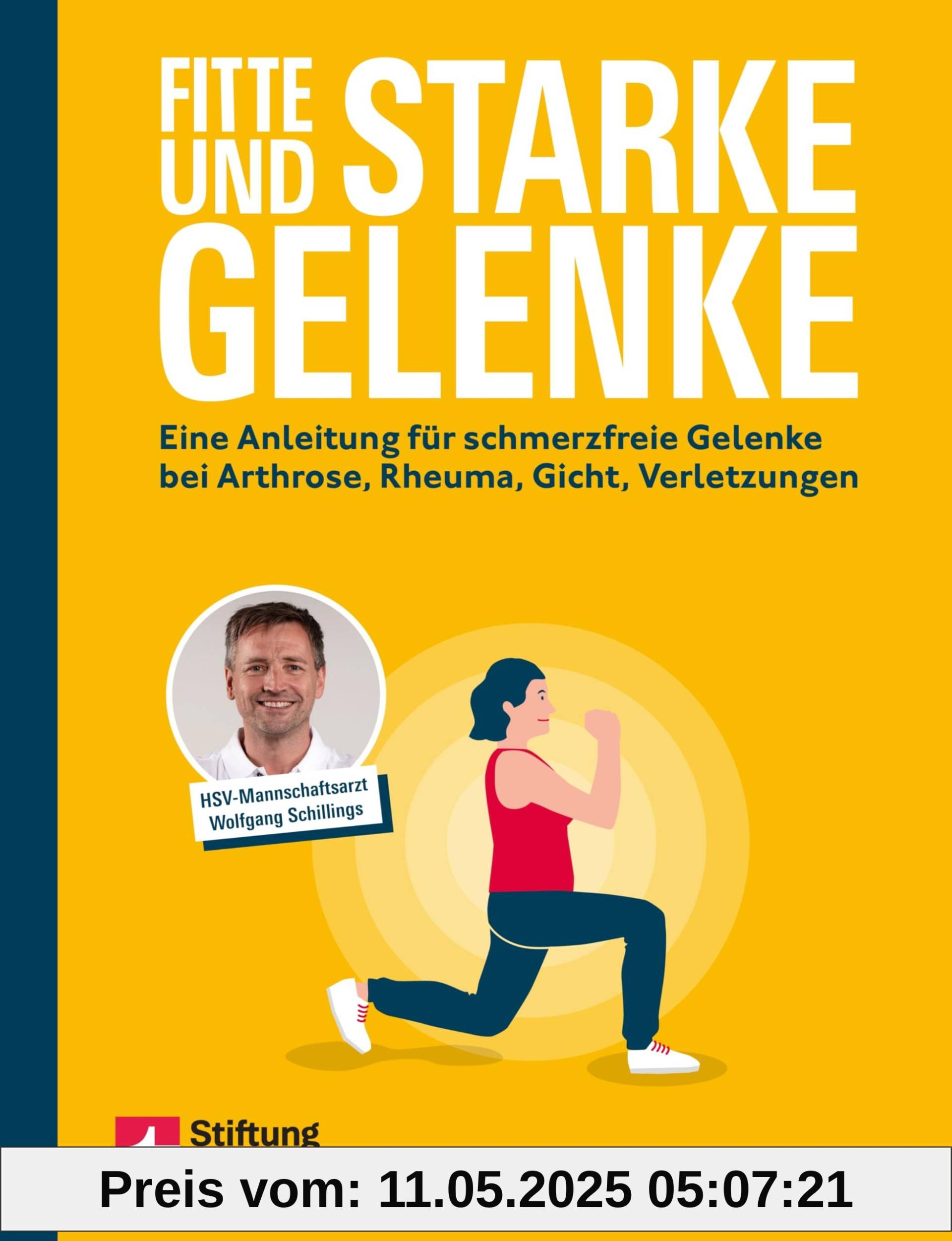 Fitte und starke Gelenke - ganzheitliches Handbuch mit den besten Übungen für gesunde Mobilität: Eine Anleitung für schmerzfreie und bewegliche Gelenke bei Arthrose, Rheuma, Gicht und Verletzungen
