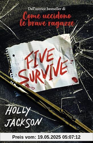 Five survive
