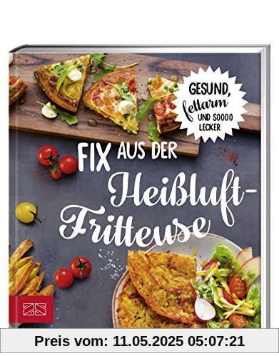 Fix aus der Heißluftfritteuse